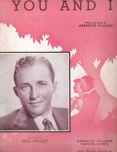 1941 YOU AND I THEME SONG OF MAXWELL HOUSE COFFEE TIME BING CROSBY SHEET MUSIC