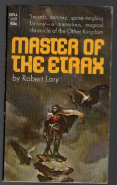 MASTER OF THE ETRAX 1st Edition 1st Printing