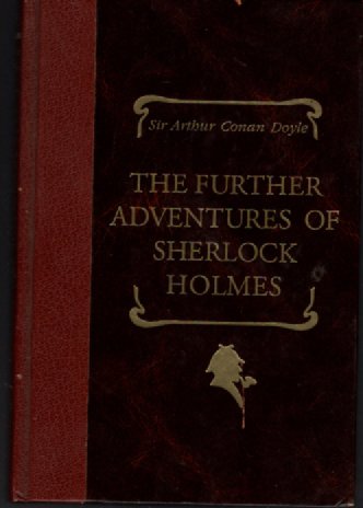 The Further Adventures of Sherlock Holmes