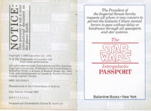 The Star Wars Intergalactic Passport Published by Ballantine Books, 1983 ISBN 10: 0345310535 / ISBN 13: 9780345310538