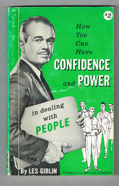 How to Have Confidence and Power in Dealing with People