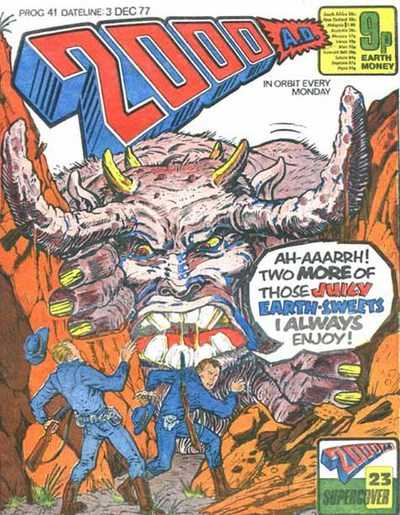 2000 AD #41 - Prog 41 released by Rebellion on December 3, 1977.Featuring Judge Dredd
