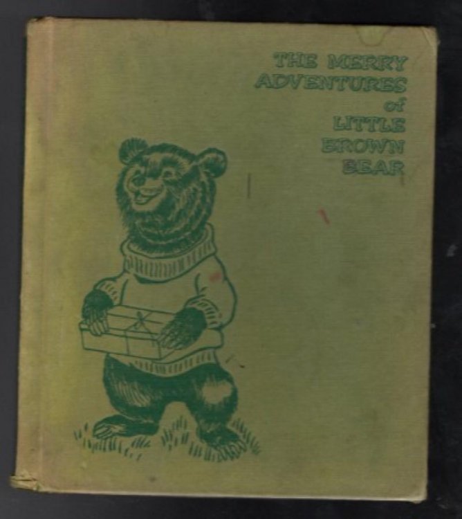 The merry adventures of Little Brown Bear