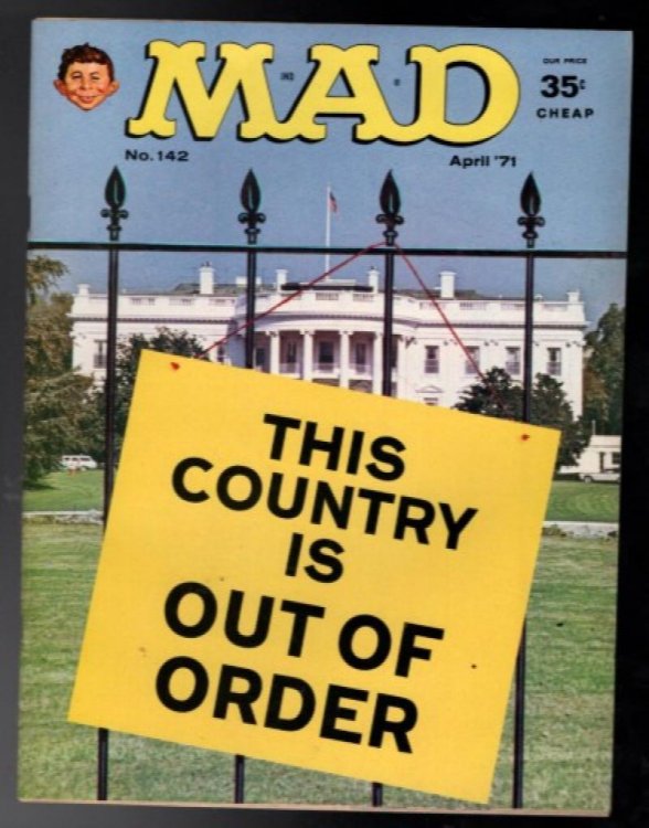 Mad #142: April 1971 This Country Is Out Of Order