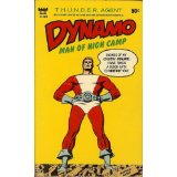 T.H.U.N.D.E.R. Agent Dynamo: Man of High Camp