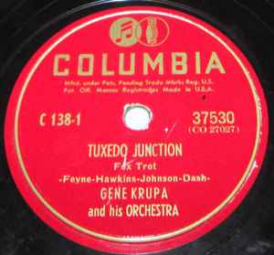 Gene Krupa And His Orchestra Tuxedo Junction / Boogie Blues