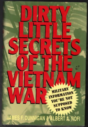 Dirty Little Secrets of the Vietnam War