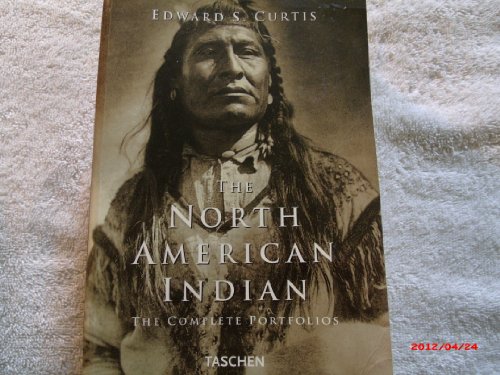 The North American Indians: The Complete Portfolios