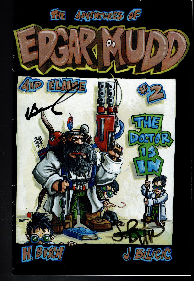 Adventures of Edgar Mudd and Elaine #2 signed by both Busch Bilicic