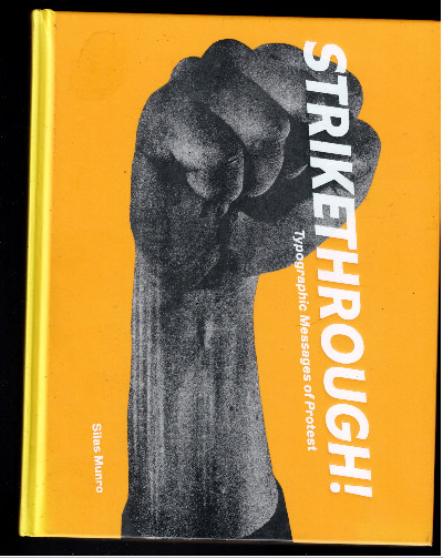 Strikethrough: Typographic Messages of Protest