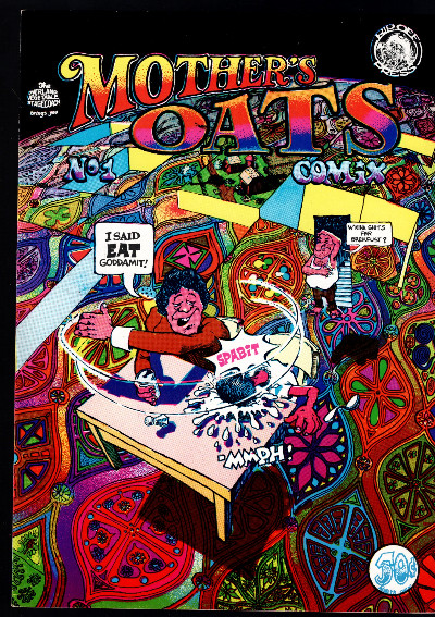 Mother's Oats Comix (1969) #1, 4th Printing