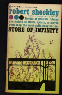 Store of Infinity Paperback January 1, 1960<br/>by ROBERT. SHECKLEY (Author)