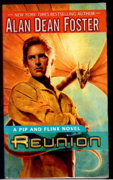 Reunion: A Pip and Flinx novel (Adventures of Pip & Flinx)