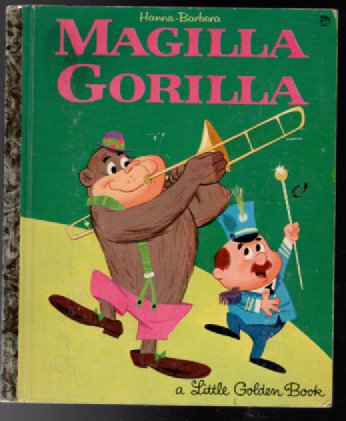 Magilla Gorilla Golden Book 547 1964 First Edition by Bruce Carrick