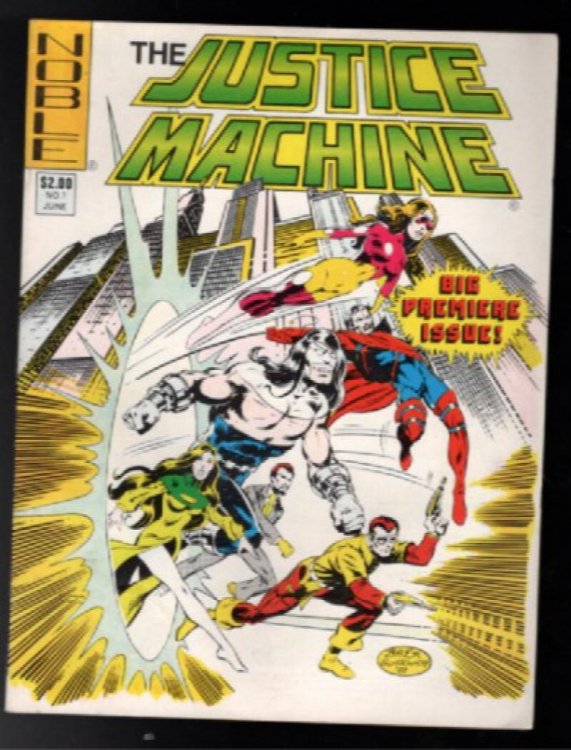 The Justice Machine #1 Noble John Byrne