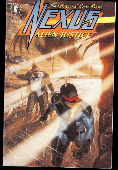 Nexus Alien Justice #1 Dark Horse Comics 1992 Mike Baron & Steve Rude