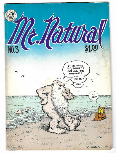 MR. NATURAL #3 1977 VOLUME 1 KITCHEN SINK