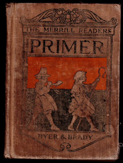 The Merrill Readers Primer by Dyer & Brady 1915 Antique Hardcover Book in Good Condition