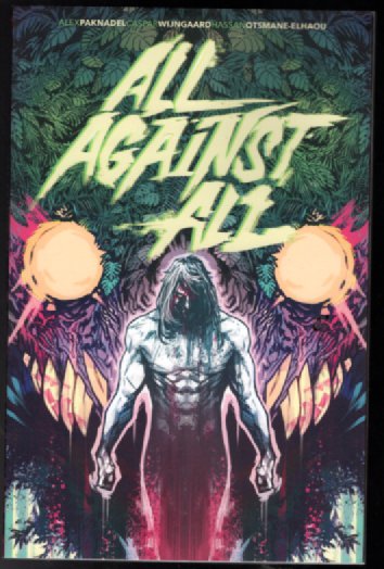All Against All by Alex Paknadel Sci-Fi Mature 2023 TPB Image Comics