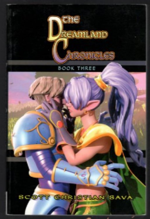 DREAMLAND CHRONICLES BOOK 3 (BK. 3) By Scott Christian Sava