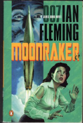 Moonraker (James Bond Novels)