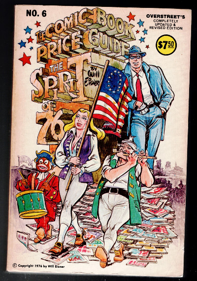OFFICIAL OVERSTREET COMIC BOOK PRICE GUIDE #6 1976 Classic Will EISNER 6th Ed