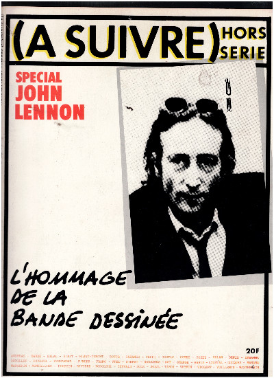 JOHN LENNON Special Off-Series FOLLOW. 1981 Cardboard. BILAL / DRUILLET / TARDI-