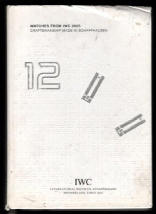 Watches from IWC 2005. Craftsmanship made in Schaffhausen