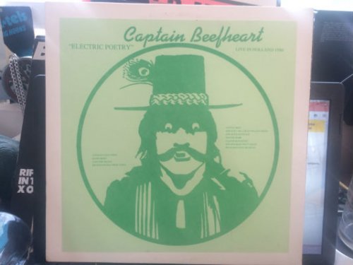 Captain Beefheart ‎ Electric Poetry: Live In Holland 1980
