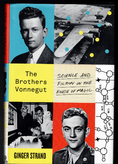 The Brothers Vonnegut: Science and Fiction in the House of Magic