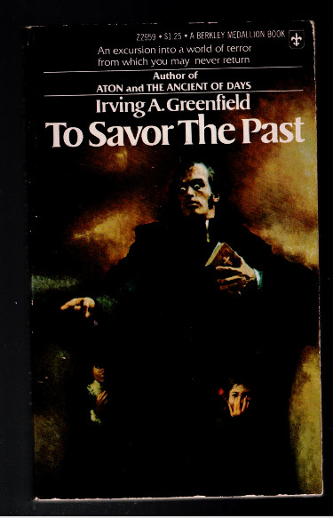 To Savor the Past