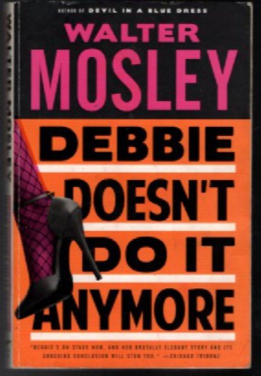 Debbie Doesn't Do It Anymore (Vintage Crime/Black Lizard)
