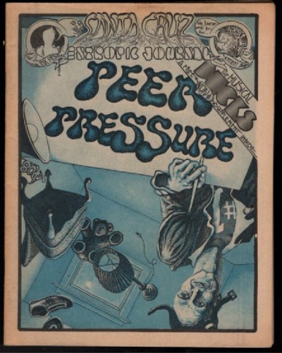 Peer Pressure #1 (Santa Cruz Entropic Journal)