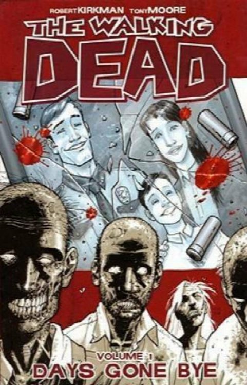 The Walking Dead, Vol. 1: Days Gone Bye - Paperback By Robert Kirkman - GOOD