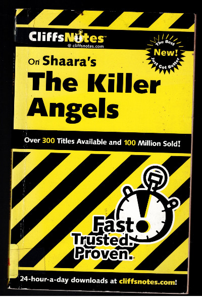 CLIFFSNOTES ON SHAARA'S THE KILLER ANGELS (CLIFFSNOTES By Debra A. Bailey