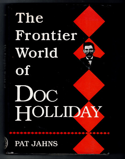 Frontier World of Doc Holliday