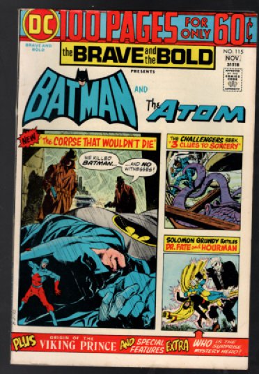 The Brave and the Bold #115:Batman and the Atom plus Solomon Grundy,Hourman,Dr,Fate,Challengers of the Unknown and more!!