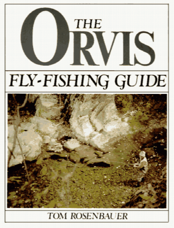 The Orvis Fly-Fishing Guide
