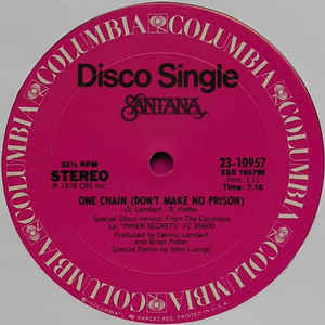 Santana One Chain (Don't Make No Prison)