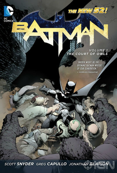 Batman Vol. 1: The Court of Owls (The New 52) March 26, 2013