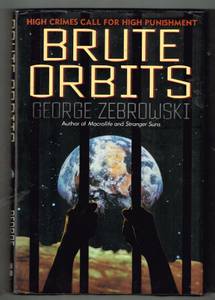 Brute Orbits