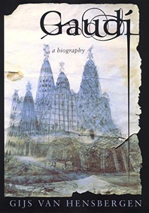 Gaudi: A Biography