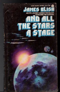 And all the stars a stage