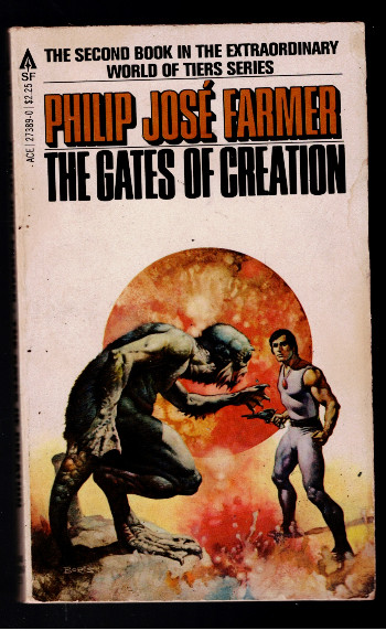 The Gates of Creation<br/><br/>by Philip Jose Farmer