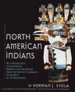 North American Indians (Hardcover) by Herman J. Viola