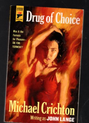 Drug of Choice