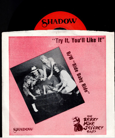 Terry Mike Jeffrey: try it, you'll like it/Ride Baby Ride