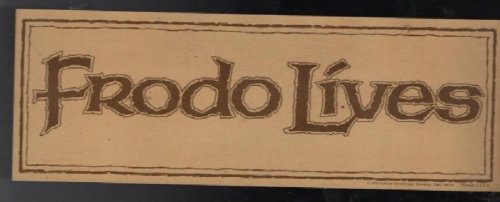 Vintage Lord Of The Rings FRODO LIVES 1978 Promo Bumper Sticker Tolkien Ent