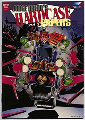 Judge Dredd's Hardcase Papers, Vol. 2 Paperback 1991 by Bob Keenan (Author)