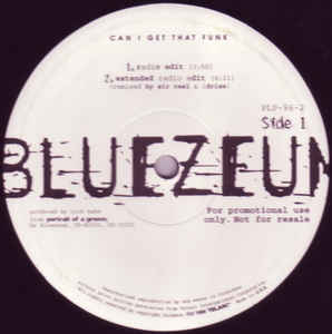 Bluezeum ‎ Can I Get That Funk Label: Telarc ‎ PLP-96-2